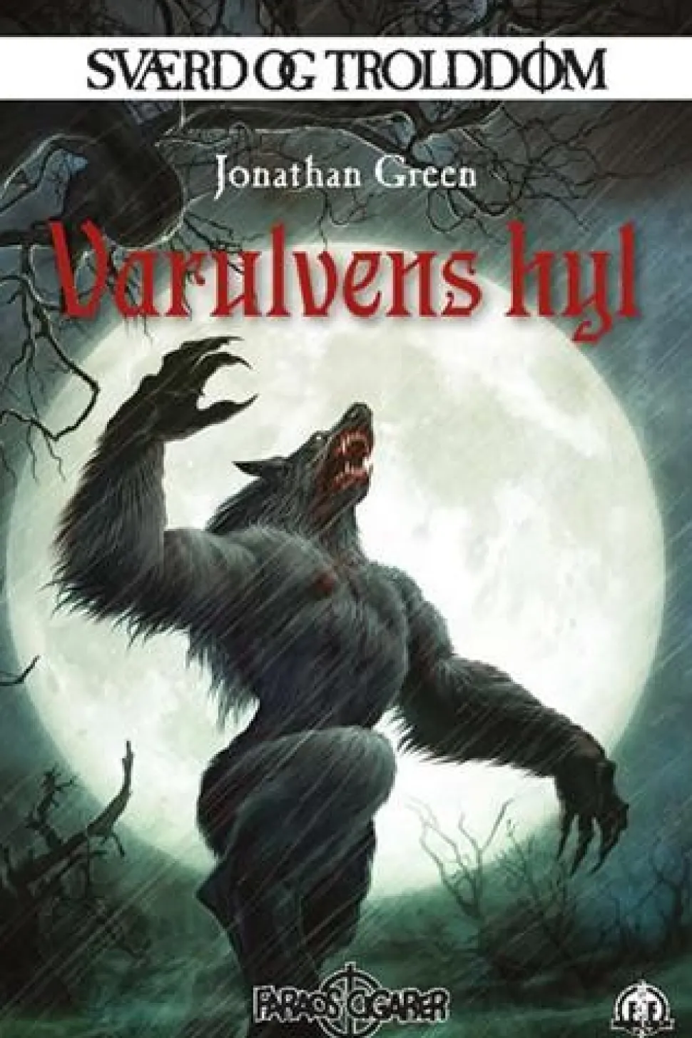 Sværd og trolddom 20: Varulvens hyl (Paperback, Dansk) af Jonathan Green