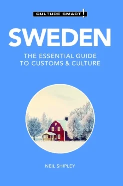 Sweden - Culture Smart!: The Essential Guide to Customs & Culture (Bog, Paperback / softback, Engelsk) af Neil Shipley
