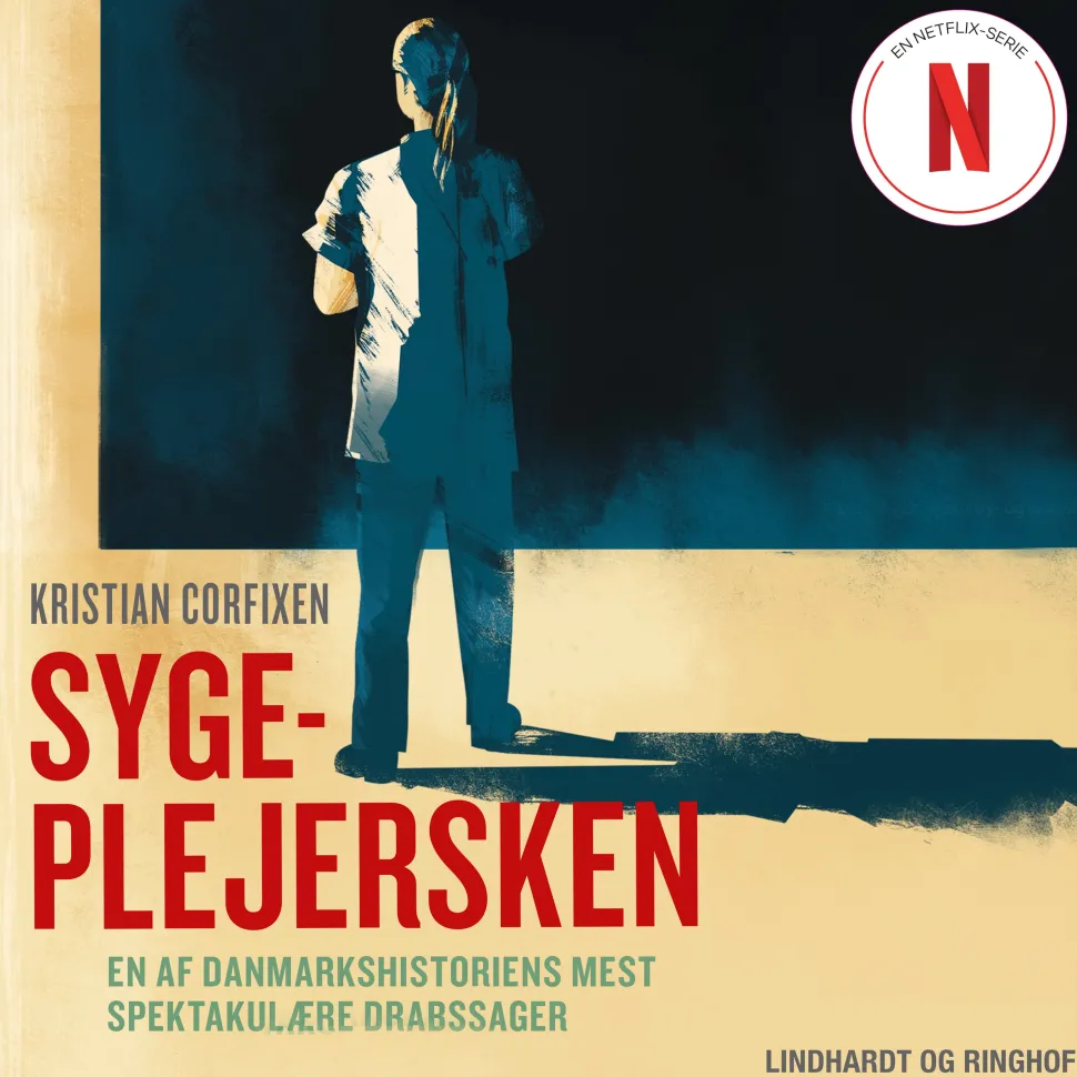 Sygeplejersken - En af Danmarkshistoriens mest spektakulære drabssager (Lydbog, zip_mp3, Dansk) af Kristian Corfixen