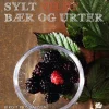 Sylt vilde bær og urter (Ebog, epub, Dansk) af Lars Norman