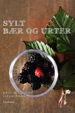 Sylt vilde bær og urter (Ebog, epub, Dansk) af Lars Norman