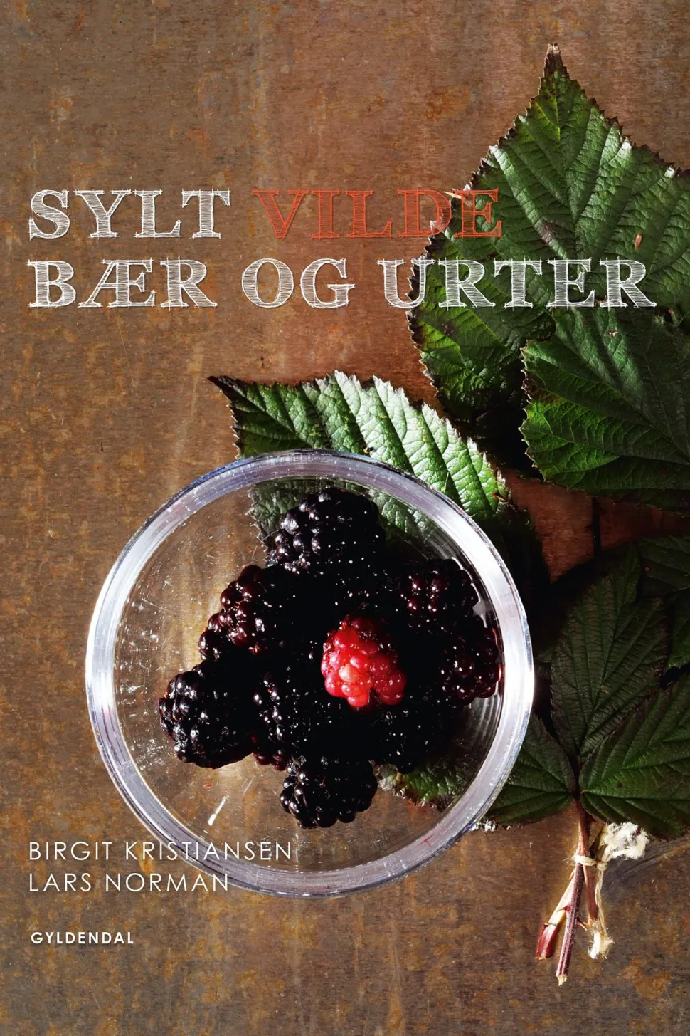 Sylt vilde bær og urter (Ebog, epub, Dansk) af Lars Norman