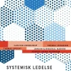Systemisk ledelse - Den refleksive praktiker, 2. udgave: Den refleksive praktiker (Bog, Hæftet, Dansk) af Carsten Hornstrup