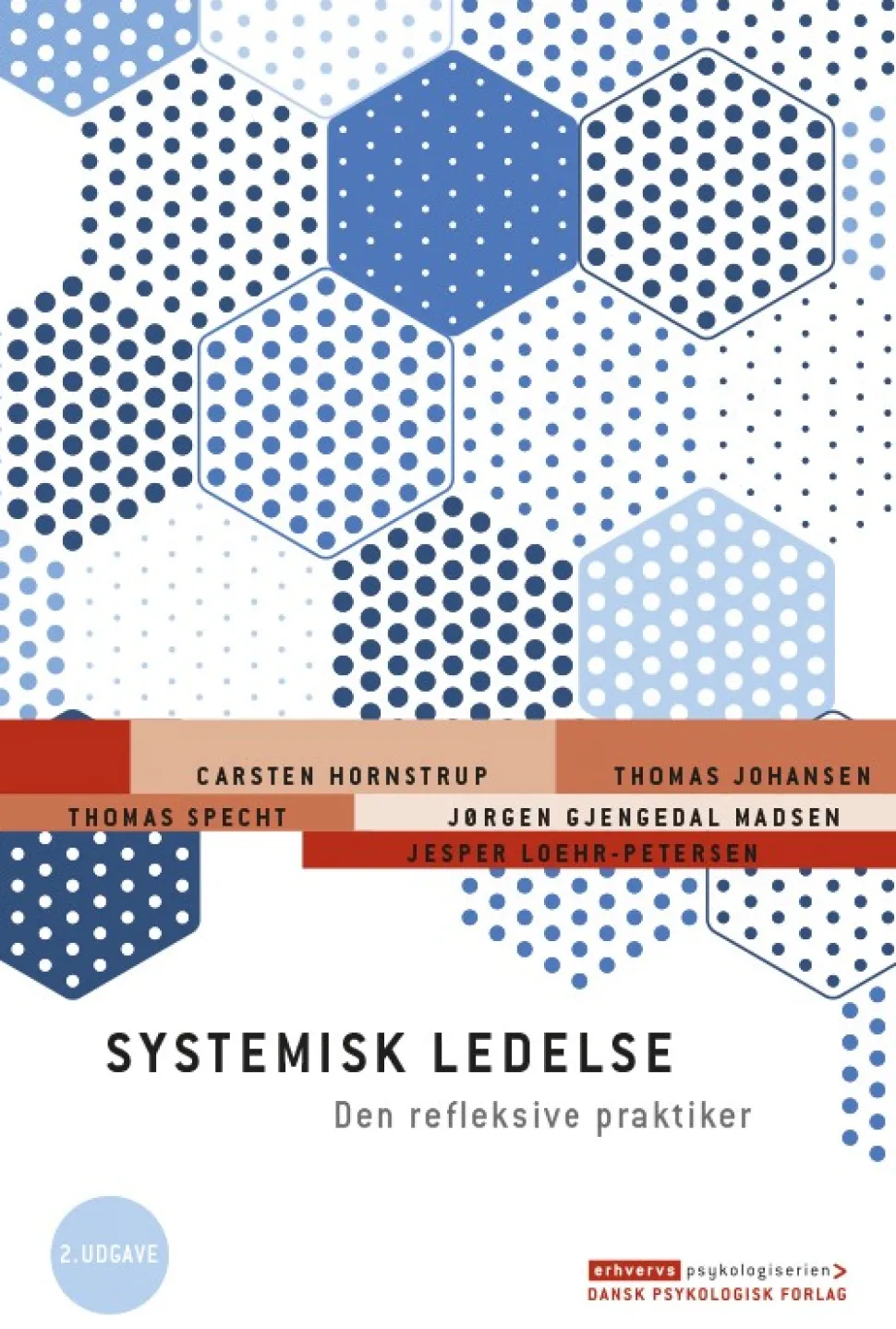 Systemisk ledelse, 2. udgave: Den refleksive praktiker (Ebog, epub, Dansk) af Carsten Hornstrup