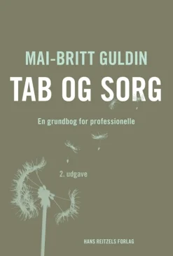 Tab og sorg: En grundbog for professionelle (Bog, Hæftet, Dansk) af Mai-Britt Guldin