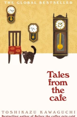 Tales from the Cafe: Book 2 in the million-copy bestselling Before the Coffee Gets co... (Bog, Paperback / softback, Engelsk)