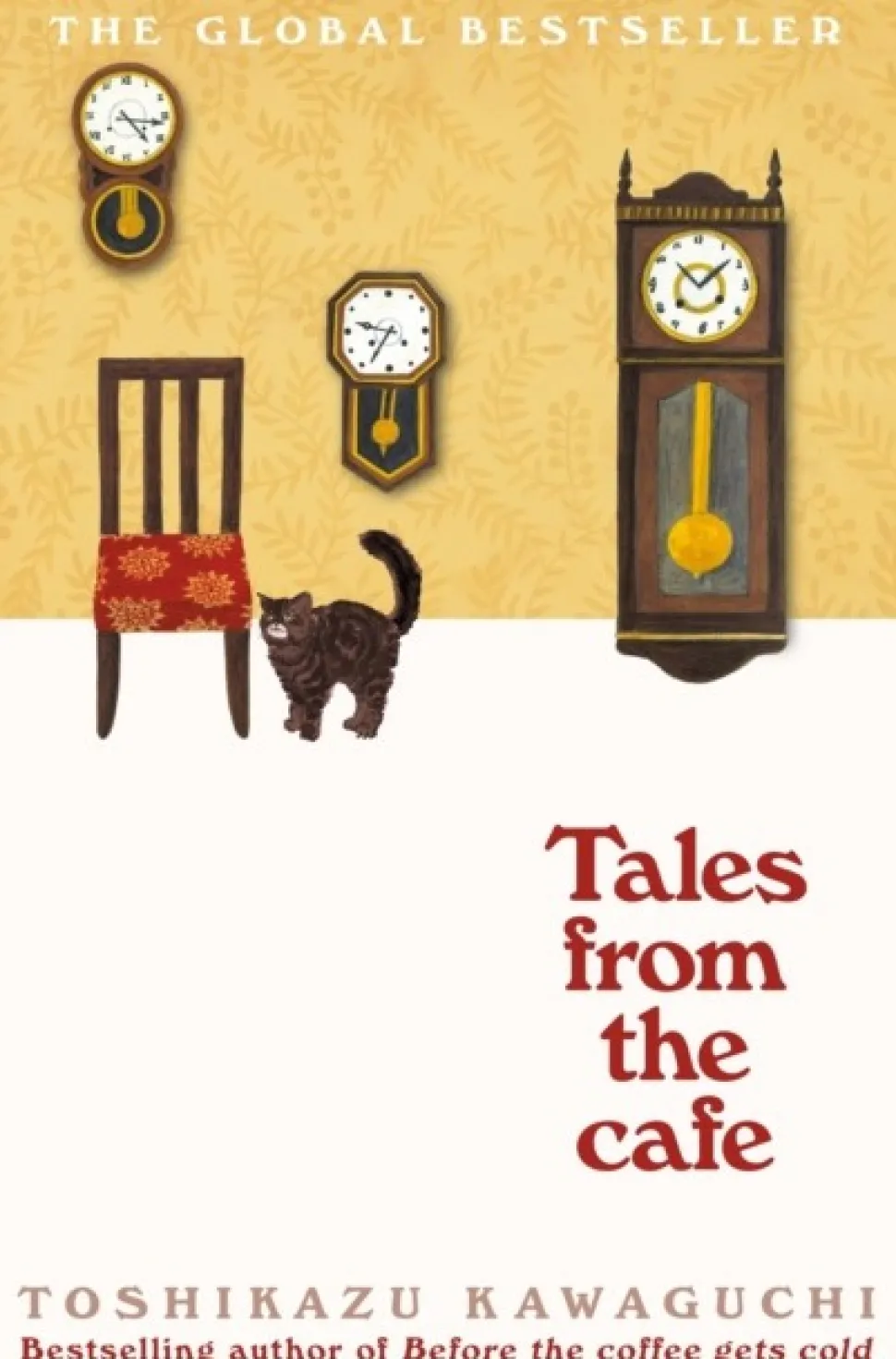 Tales from the Cafe: Book 2 in the million-copy bestselling Before the Coffee Gets co... (Bog, Paperback / softback, Engelsk)