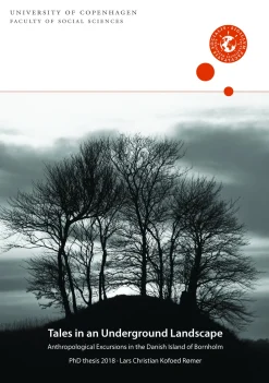 Tales in an Underground Landscape: Anthropological Excursions in the Danish Island of... (Ebog, pdf, Engelsk)