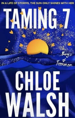 Taming 7 (Bog, Paperback, Engelsk) af Chloe Walsh