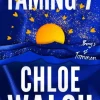 Taming 7: Epic, emotional and addictive romance from the TikTok phenomenon (Bog, Paperback / softback, Engelsk) af Chloe Walsh