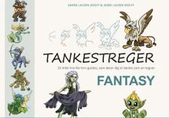 Tankestreger - Fantasy (Bog, Hæftet, Dansk) af Sanne Lausen Wolff og Janni Lausen Wolff