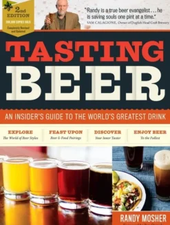 Tasting Beer, 2nd Edition: An Insider's Guide to the World's Greatest Drink (Bog, Paperback / softback, Engelsk)