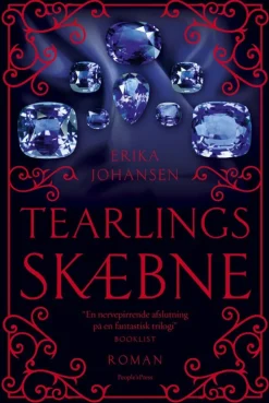 Tearlings skæbne (Bog, Indbundet, Dansk) af Erika Johansen