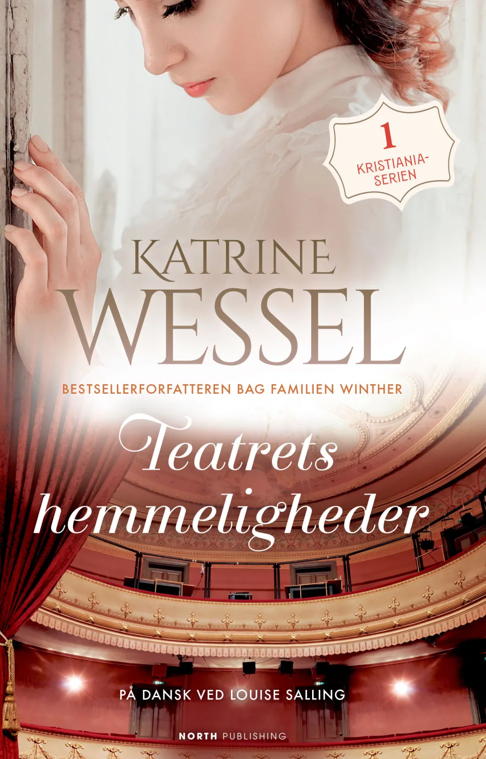Teatrets hemmeligheder (Bog, Paperback, Dansk) af Katrine Wessel