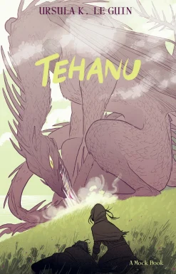 Tehanu: Jordhavet 4 (Ebog, epub, Dansk) af Ursula K. Le Guin
