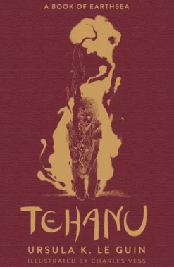 Tehanu: The Fourth Book of Earthsea (Bog, Hardback, Engelsk) af Ursula K. Le Guin