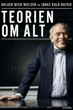 Teorien om alt (Ebog, epub, Dansk) af Holger Bech Nielsen