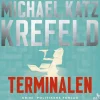 Terminalen (Lydbog, zip_mp3, Dansk) af Michael Katz Krefeld