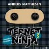 Ternet Ninja 3 (Lydbog, zip_mp3, Dansk) af Anders Matthesen