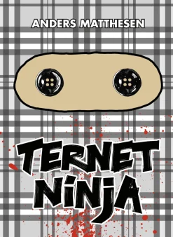 Ternet Ninja (Ebog, epub, Dansk) af Anders Matthesen