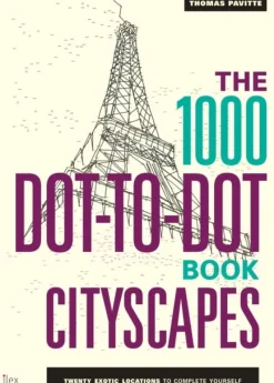 The 1000 Dot-to-Dot Book: Cityscapes: Twenty exotic locations to complete yourself (Bog, Paperback / softback, Engelsk)