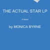 The Actual Star: A Novel - [RODEKASSE/DEFEKT] (Bog, Paperback, Engelsk) af Monica Byrne