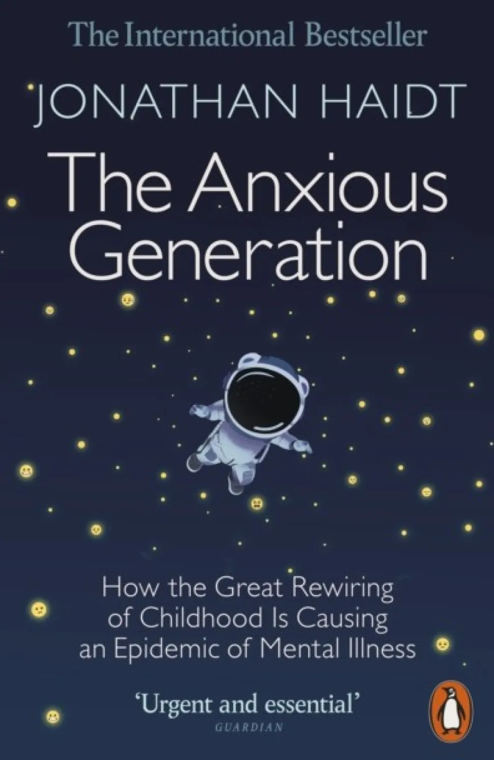 The Anxious Generation: How the Great Rewiring of Childhood Is Causing an Epidemic of... (Bog, Paperback / softback, Engelsk)