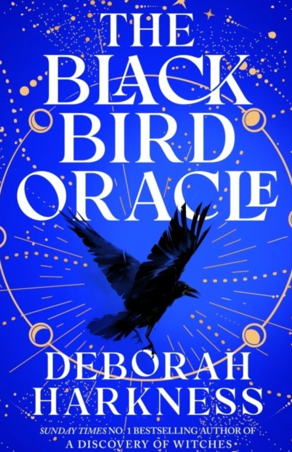 The Black Bird Oracle: The exhilarating new All Souls novel featuring Diana Bishop an... (Bog, Paperback / softback, Engelsk)