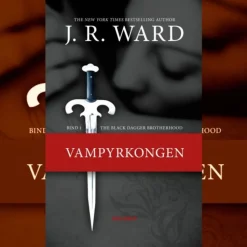 The Black Dagger Brotherhood -1: Vampyrkongen (Lydbog, zip_mp3, Dansk) af J. R. Ward