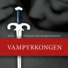 The Black Dagger Brotherhood -1: Vampyrkongen (Ebog, epub, Dansk) af J. R. Ward