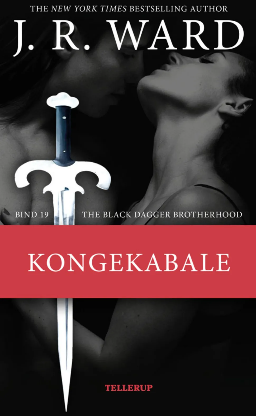 The Black Dagger Brotherhood -19: Kongekabale (Ebog, epub, Dansk) af J. R. Ward