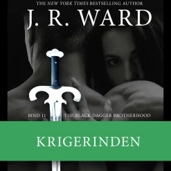 The Black Dagger Brotherhood -11: Krigerinden (Lydbog, zip_mp3, Dansk) af J. R. Ward