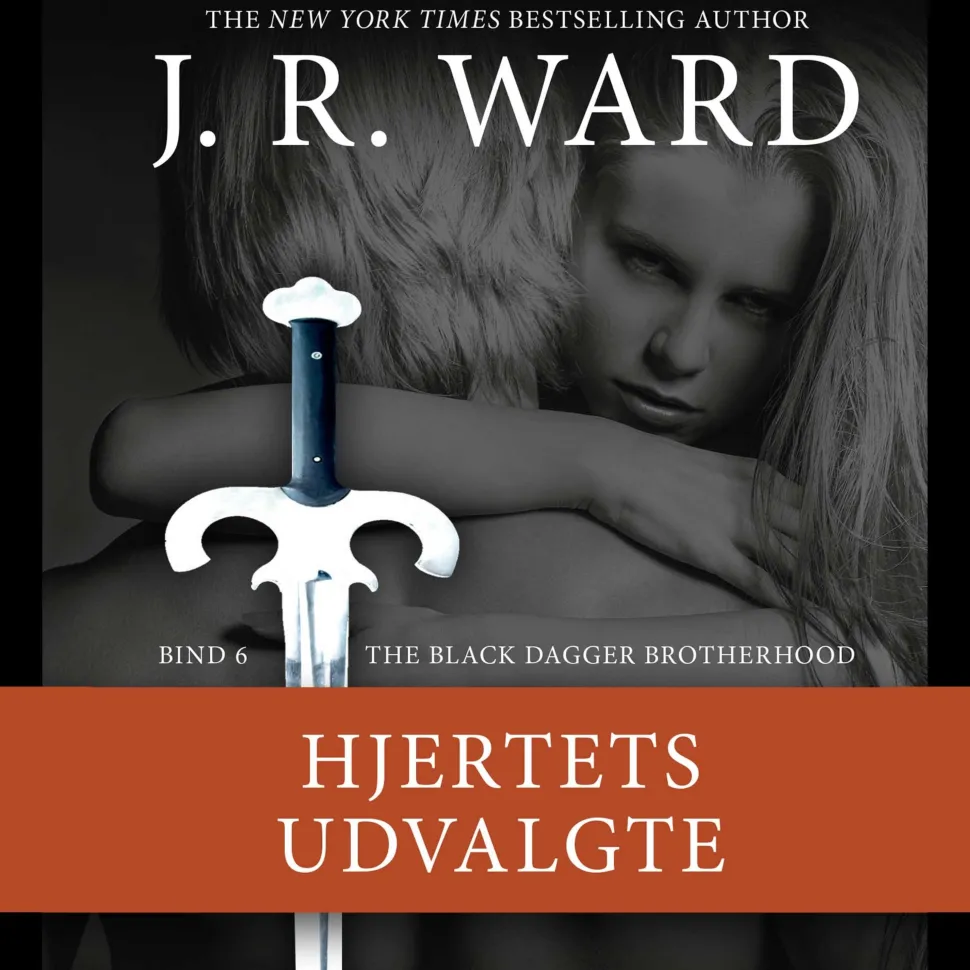 The Black Dagger Brotherhood -6: Hjertets udvalgte (Lydbog, zip_mp3, Dansk) af J. R. Ward