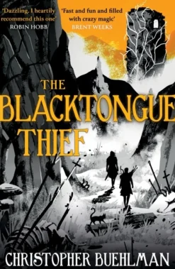 The Blacktongue Thief (Bog, Paperback / softback, Engelsk) af Christopher Buehlman