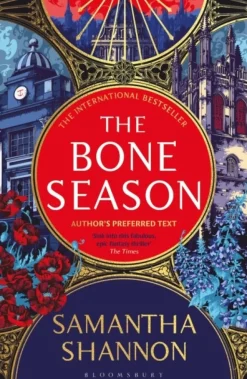 The Bone Season: The million-copy bestselling series from the author of THE PRIORY OF... (Bog, Paperback / softback, Engelsk)