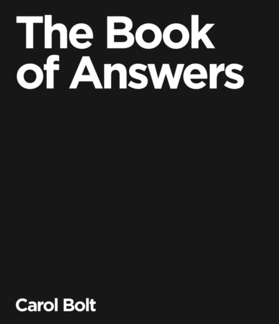 The Book Of Answers: The gift book that became an internet sensation, offering both e... (Bog, Hardback, Engelsk) af Carol Bolt