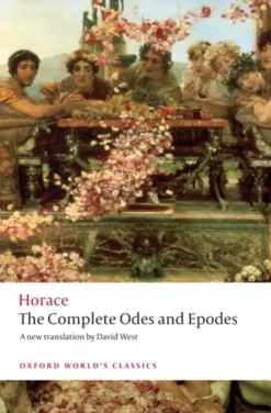 The Complete Odes and Epodes (Bog, Paperback / softback, Engelsk) af Horace