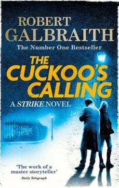 The Cuckoo's Calling (Bog, Paperback, Engelsk) af Robert Galbraith