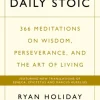 The Daily Stoic: 366 Meditations on Wisdom, Perseverance, and the Art of Living: Fea... (Bog, Paperback / softback, Engelsk)
