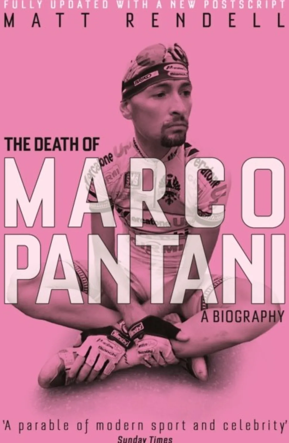 The Death of Marco Pantani: A Biography (Bog, Paperback / softback, Engelsk) af Matt Rendell