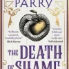 The Death of Shame (Bog, Hardback, Engelsk) af Ambrose Parry