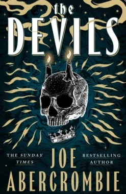 The Devils: 2025's epic fantasy sensation - prepare for a wickedly dark and twisted a... (Bog, Paperback, Engelsk)