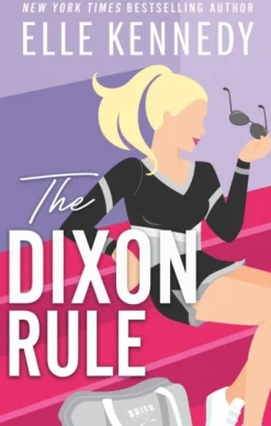 The Dixon Rule: The addictive, must-read hockey romance from TikTok sensation, Elle K... (Bog, Paperback / softback, Engelsk)