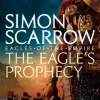 The Eagle's Prophecy (Eagles of the Empire 6) (Bog, Paperback / softback, Engelsk) af Simon Scarrow