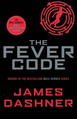 The Fever Code (Bog, Paperback, Engelsk) af James Dashner