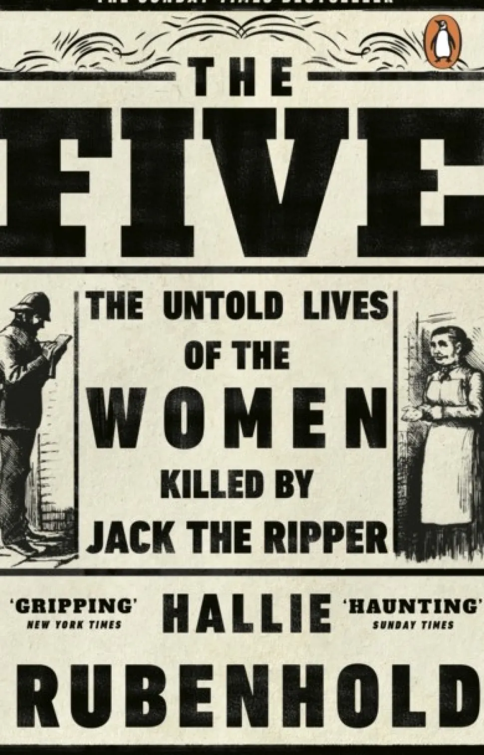 The Five: The Untold Lives of the Women Killed by Jack the Ripper (Bog, Paperback / softback, Engelsk) af Hallie Rubenhold