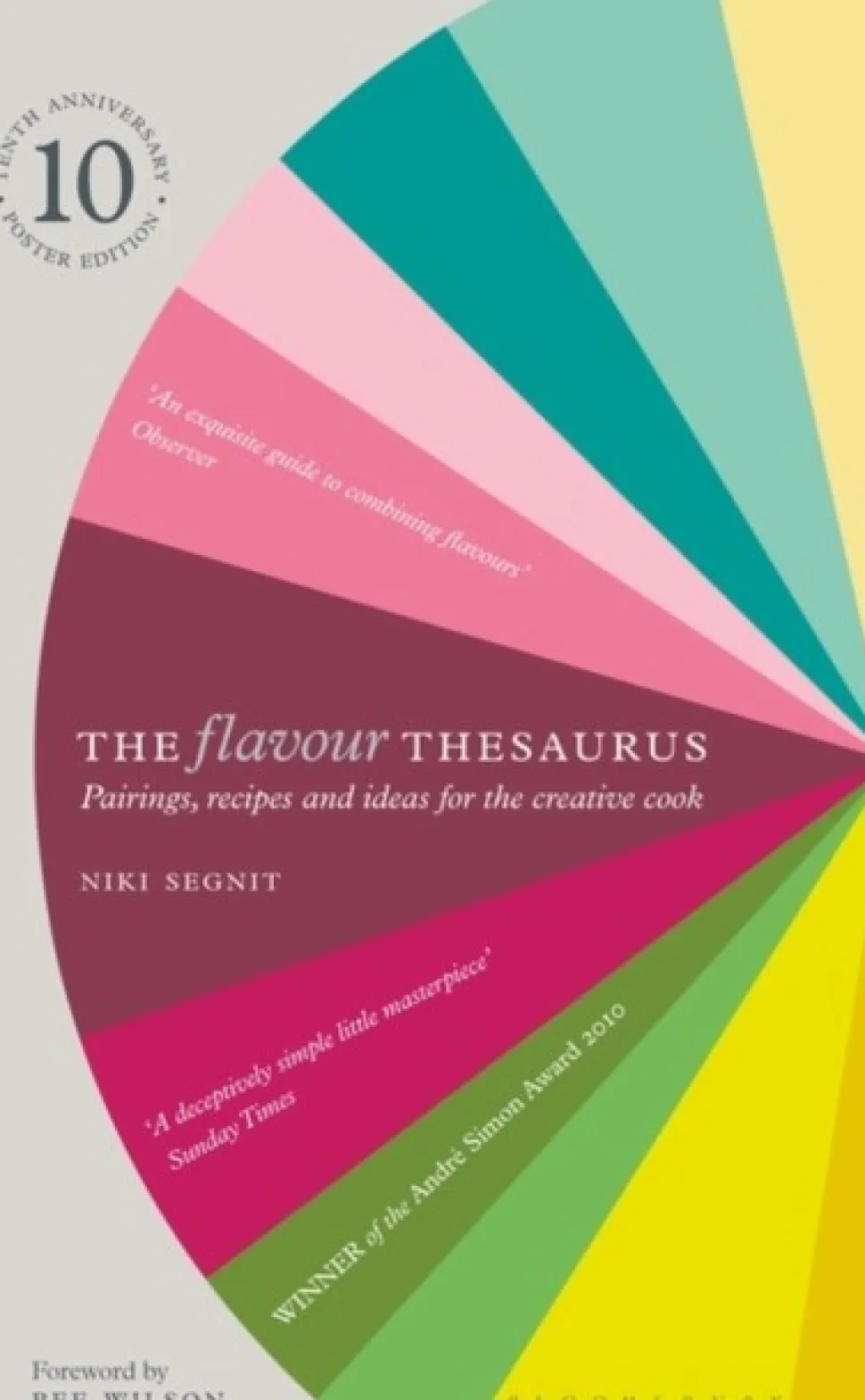 The Flavour Thesaurus (Bog, Hardback, Engelsk) af Niki Segnit