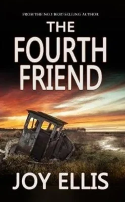 The Fourth Friend (Bog, Paperback / softback, Engelsk) af Joy Ellis