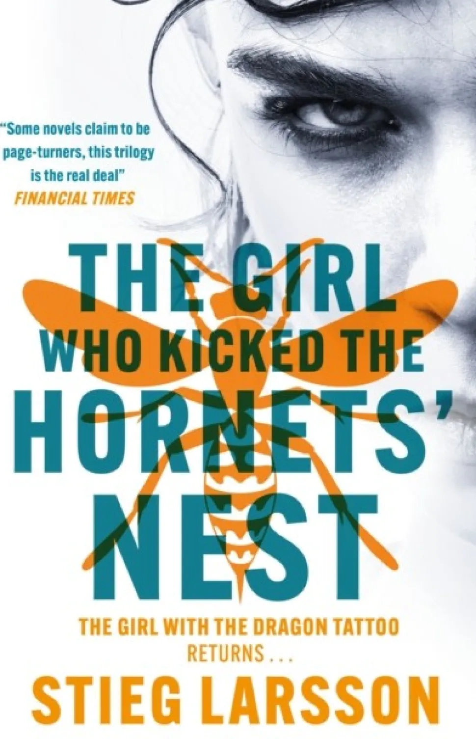 The Girl Who Kicked the Hornets' Nest: The third unputdownable novel in the Dragon Ta... (Bog, Paperback / softback, Engelsk)