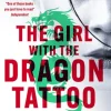 The Girl with the Dragon Tattoo: The genre-defining thriller that introduced the worl... (Bog, Paperback / softback, Engelsk)